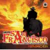 Grupo San Francisco - Fiesta Ranchera