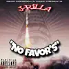 J-RiLLA - No Favor's